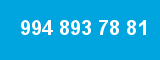 994 893 78 81 994 893 78 81